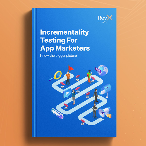 Incrementality Testing For App Marketers